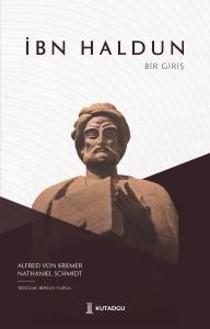 İbn Haldun - Bir Giriş